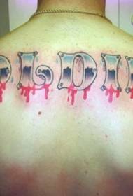 back bleeding letters painted tattoo pattern